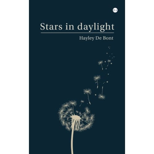 Stars In Daylight - Hayley De Bont