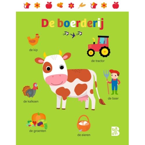 Mijn Eerste Woordjes: De Boerderij - Mijn Eerste Woordjes