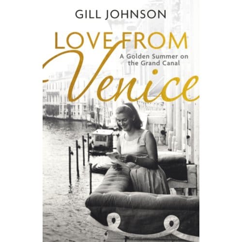 Love From Venice - Gill Johnson