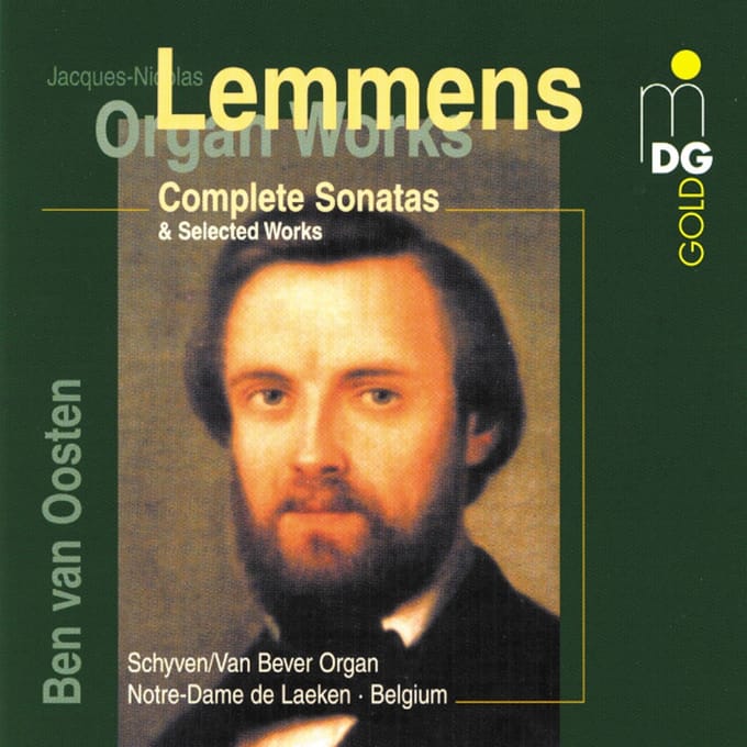 Ben Van Oosten - Lemmens: Organ Works | Complete Sonatas & Selected Works (CD)