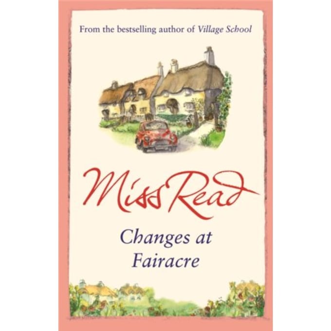 Changes At Fairacre - Fairacre - Miss Read
