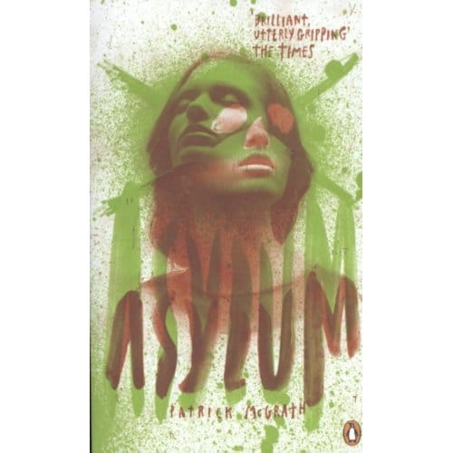 Asylum - Patrick McGrath