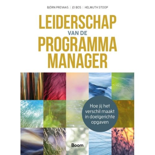 Leiderschap Van De Programmamanager - Björn Prevaas