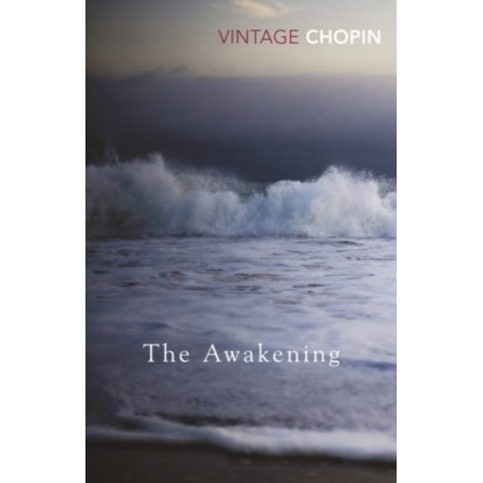 Awakening - Kate Chopin