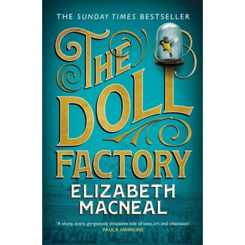The Doll Factory - Elizabeth Macneal