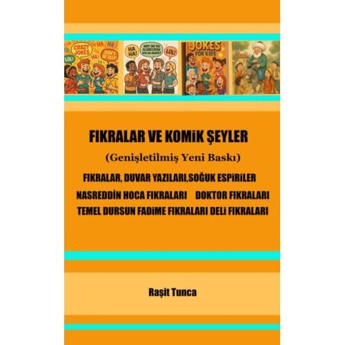 Fikralar Ve Komik - Raşit Tunca