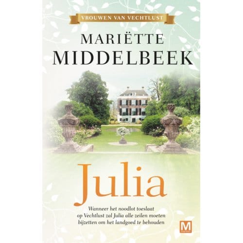 Julia - Vrouwen Van Vechtlust - Mariëtte Middelbeek