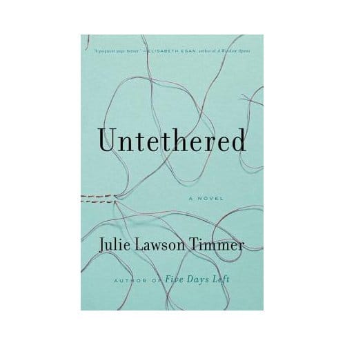 Untethered - Julie Lawson Timmer