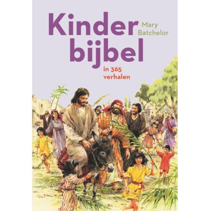 Kinderbijbel In 365 Verhalen - Mary Batchelor