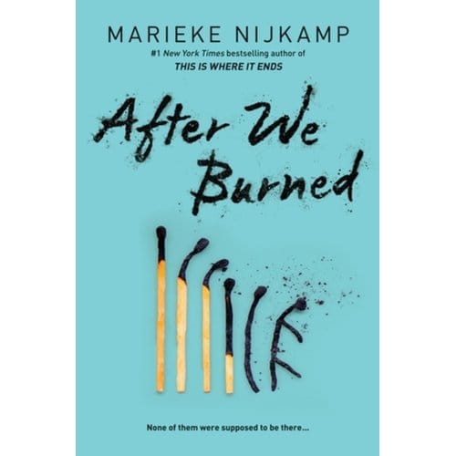 After We Burned - Marieke Nijkamp
