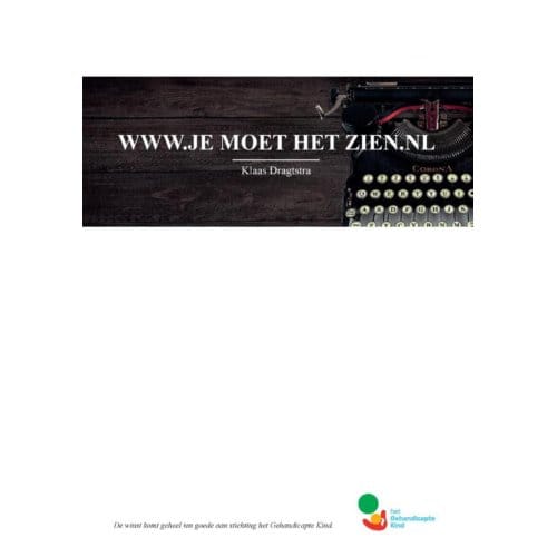 Je Moet Het Zien - Klaas Dragtstra