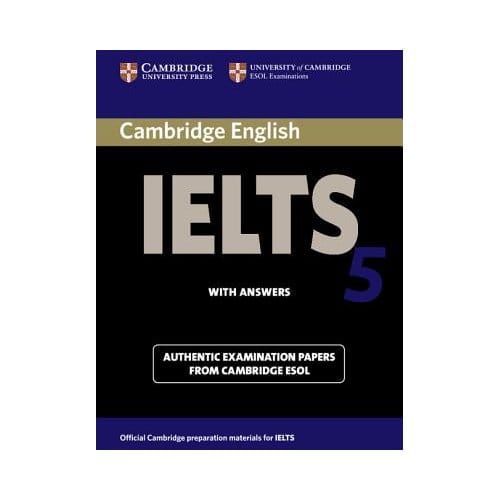 Cambridge Ielts 5 Student's Book With Answers - Cambridge ESOL