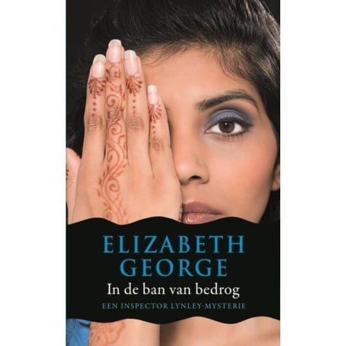 In De Ban Van Bedrog - Inspecteur Lynley-Mysterie - Elizabeth George