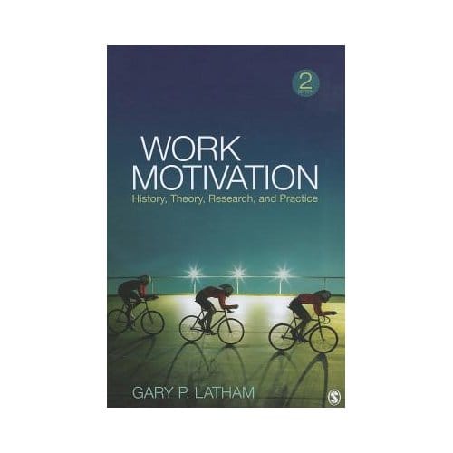 Work Motivation - Latham