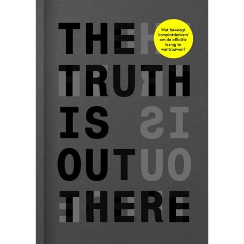 The Truth Is Out There - Jaron Harambam
