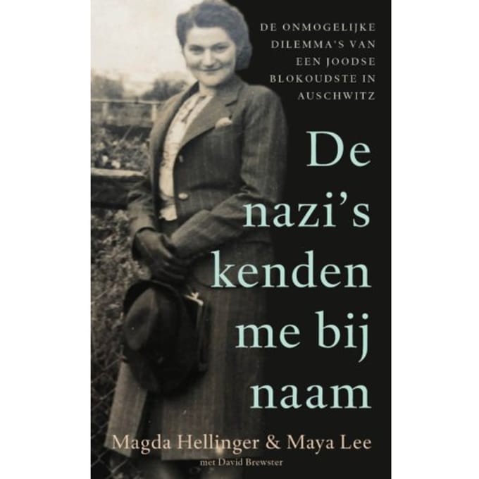 De Nazi's Kenden Me Bij Naam - Magda Hellinger