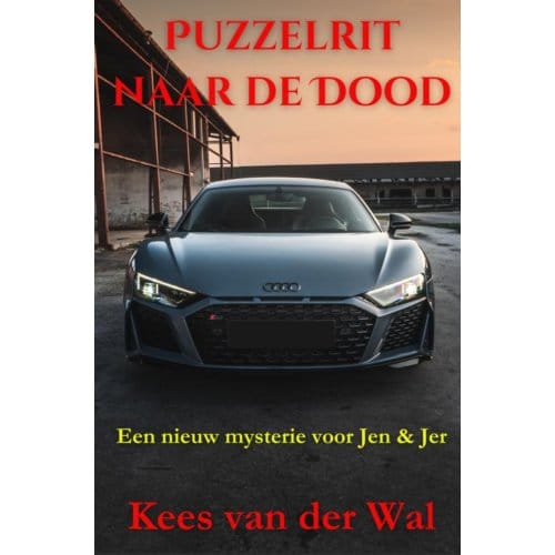 Puzzelrit Naar De Dood - Kees Van der Wal