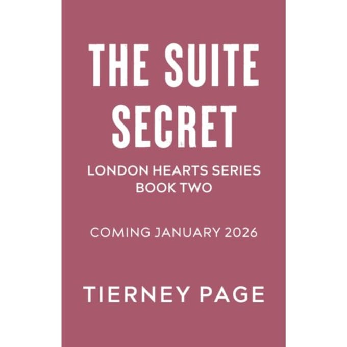 The Suite Secret - London Hearts Series - Tierney Page