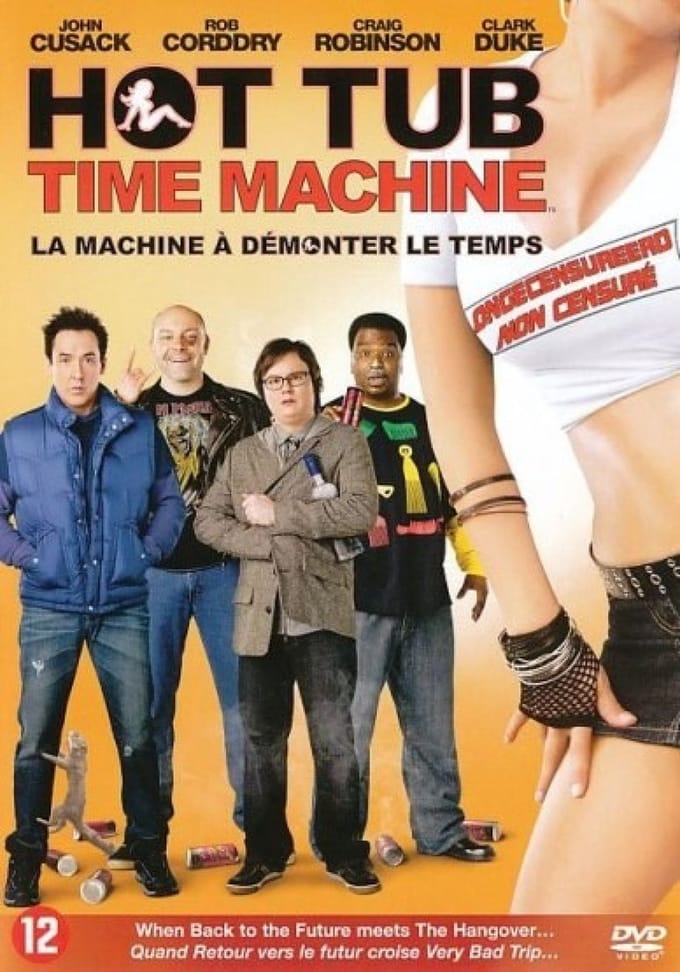 Hot Tub Time Machine