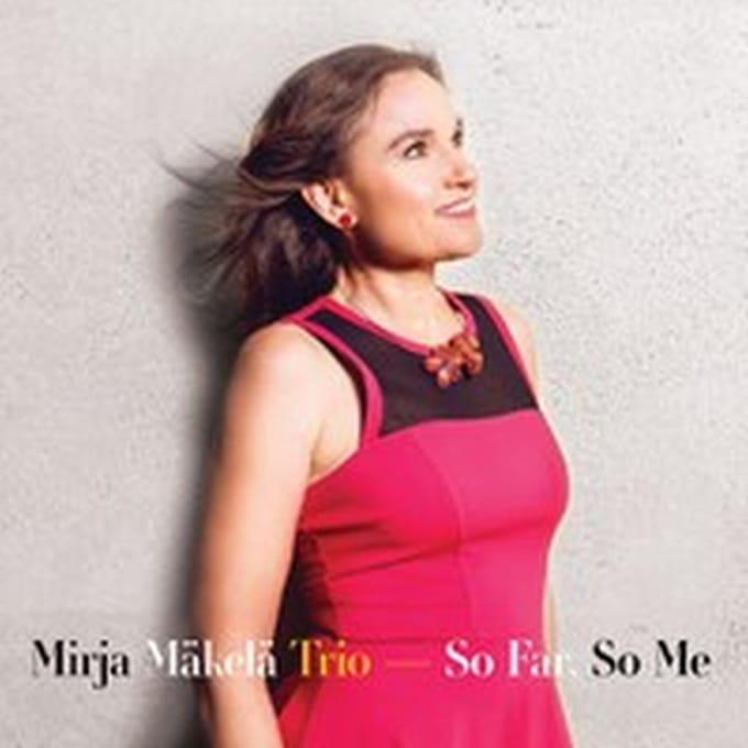 Mirja Mäkelä Trio - So Far, So Me (CD)