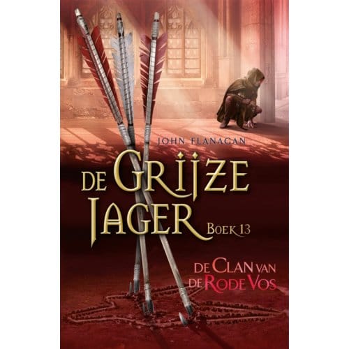De Clan Van De Rode Vos - De Grijze Jager - John Flanagan