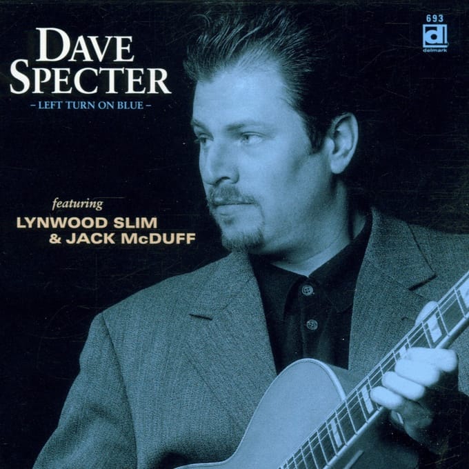 Left Turn On Blue - Dave Specter & Lenny Lynn