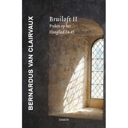 Bruiloft Ii - Middeleeuwse Monastieke Teksten - Bernardus van Clairvaux