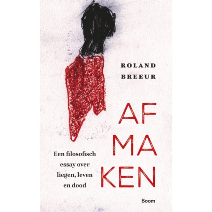 Afmaken - Roland Breeur