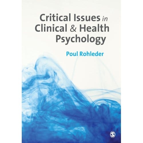 Critical Issues In Clinical And Health Psychology - Poul Rohleder