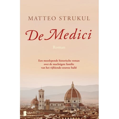 De Medici - Medici - Matteo Strukul