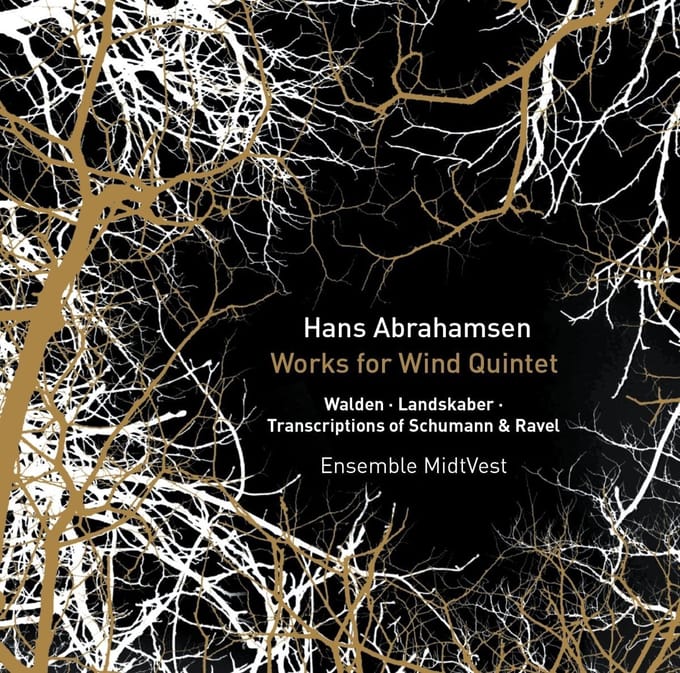 Ensemble MidtVest - Hans Abrahamsen: Works & Transcriptions for Wind Quintet (CD)