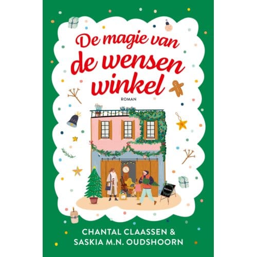 De Magie Van De Wensenwinkel - De Wensenwinkel - Chantal Claassen