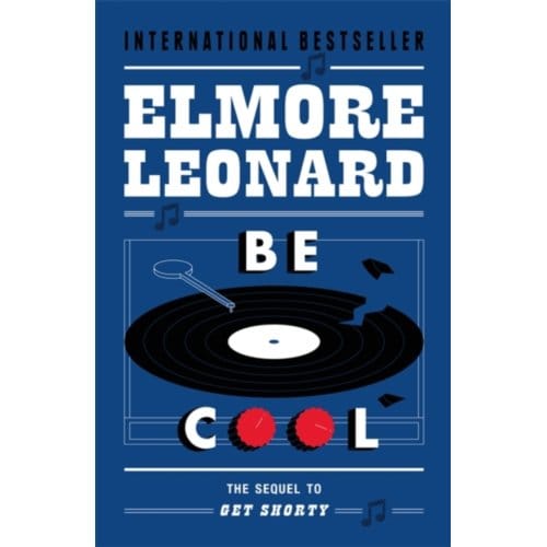 Be Cool - Elmore Leonard