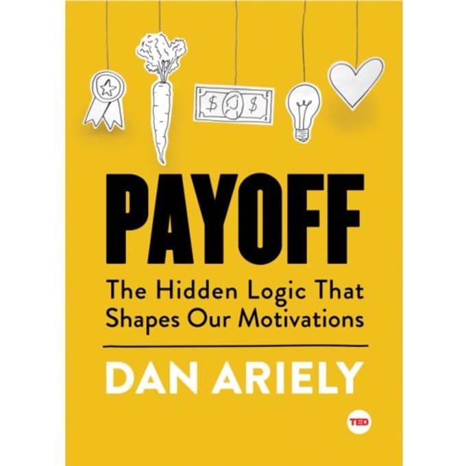 Payoff - Ted Books - Dan Ariely