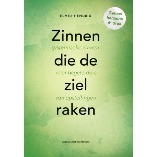 Zinnen Die De Ziel Raken - Elmer Hendrix
