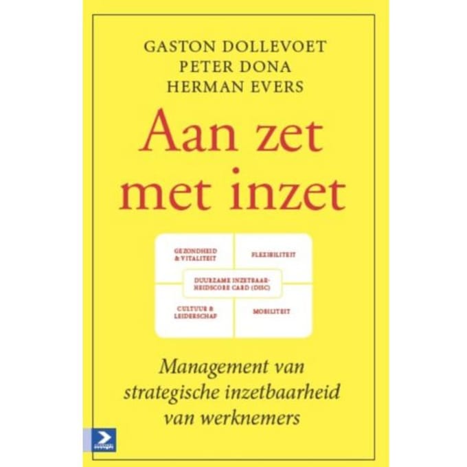 Aan Zet Met Inzet - Gaston Dollevoet