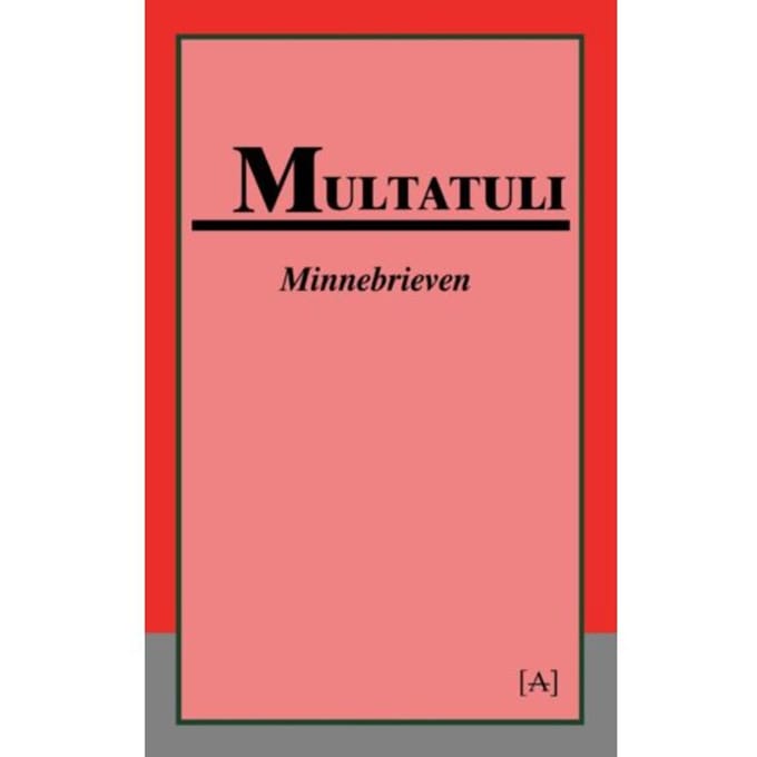 Minnebrieven - Multatuli