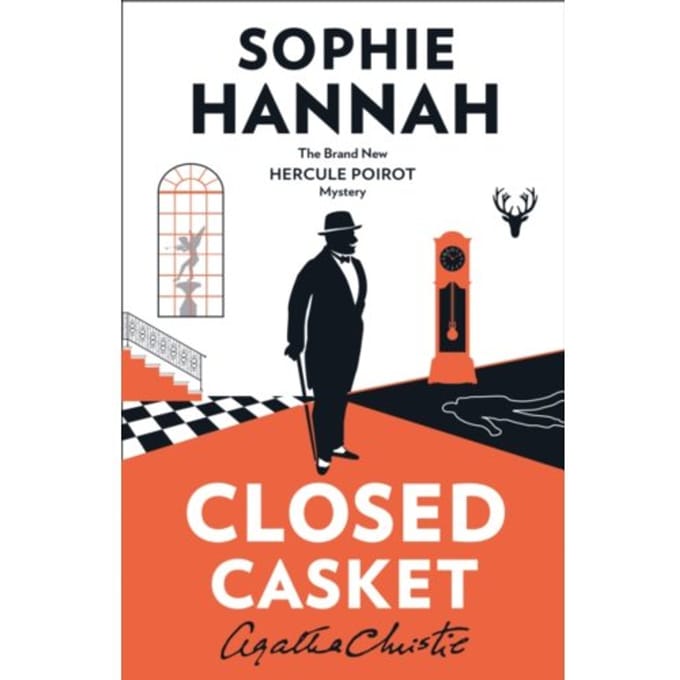 Closed Casket - A New Hercule Poirot Mystery - Sophie Hannah
