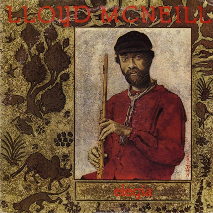 Soul Jazz Records Presents Lloyd Mcneill: Elegia