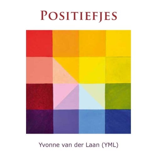 Positiefjes - Positiefjes - Yvonne van der Laan