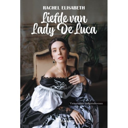 Liefde Van Lady De Luca - Rachel Elisabeth