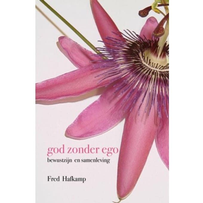 God Zonder Ego - Fred Hafkamp