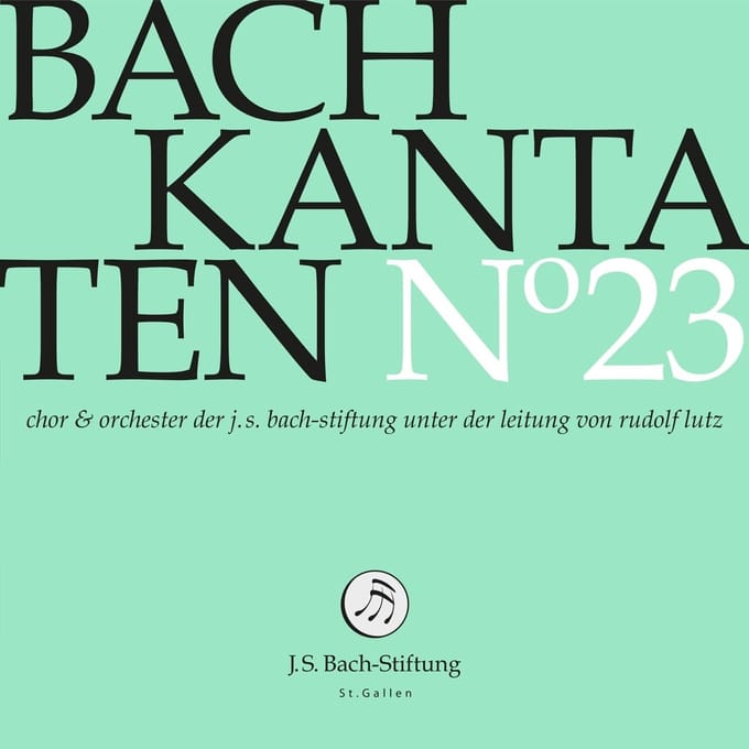 Chor & Orchester Der J.S. Bach Stiftung St. Gallen, Rudolf Lutz - J.S. Bach: Kantaten N° 23 (CD)
