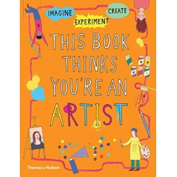 This Book Thinks You're An Artist - This Book Thinks You'Re