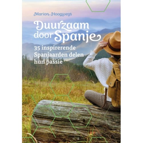 Duurzaam Door Spanje - Marion Hoogwegt