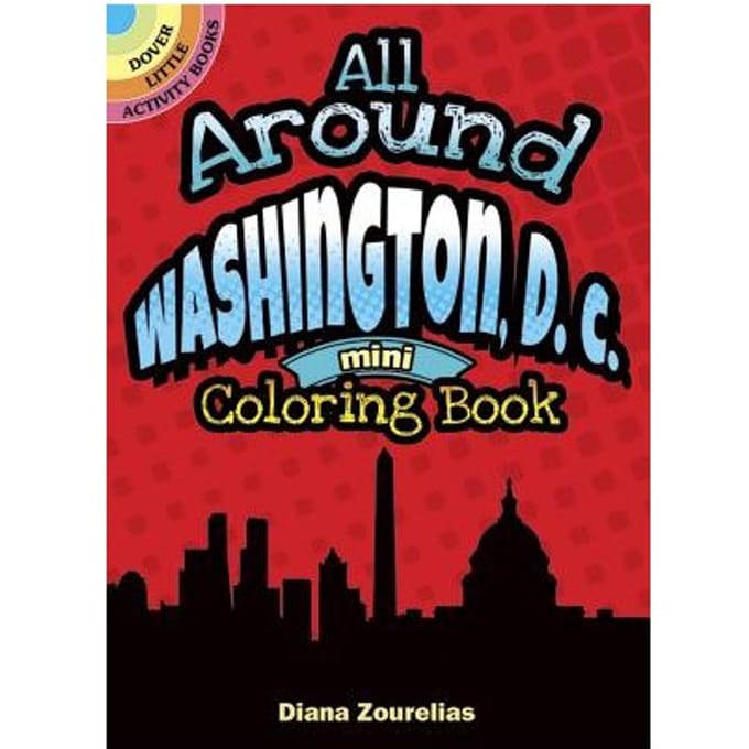 All Around Washington, D.C. Mini Coloring Book - Diana Zourelias