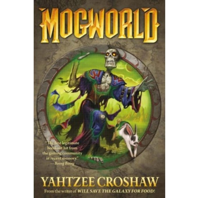 Mogworld - Yahtzee Croshaw