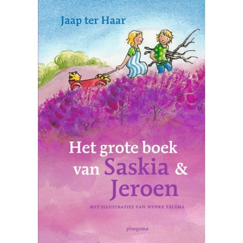 Het Grote Boek Van Saskia En Jeroen - Saskia & Jeroen - Jaap ter Haar