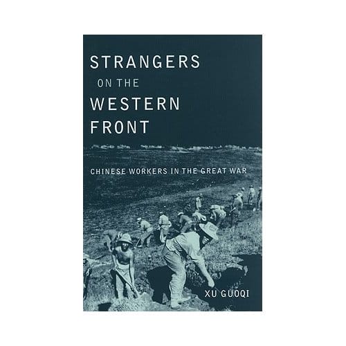 Strangers On The Western Front - Guoqi Xu