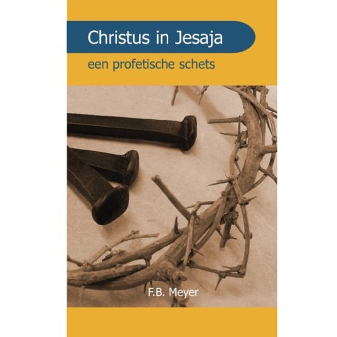Christus In Jesaja - F.B. Meyer